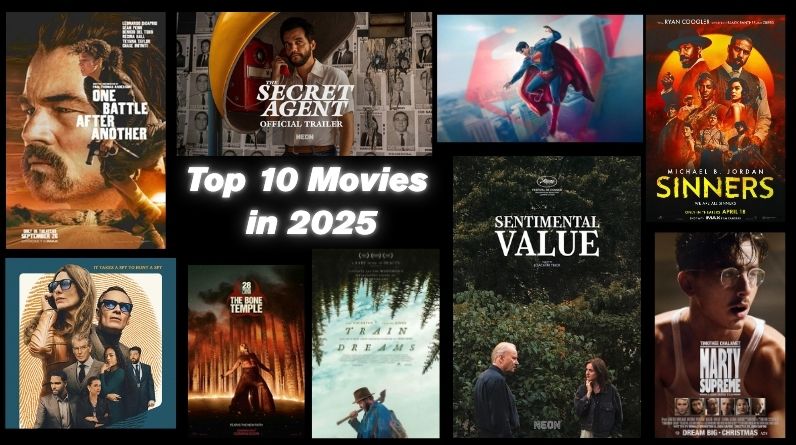 Top 10 Movies Everyone Should Watch in 2025: A Definitive Guide top 10 movies in2025