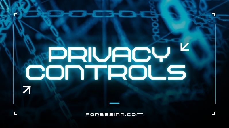 Privacy Controls Privacy Controls